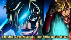 AKHIRNYA AWAKENING DARI MODE IBLIS SANJI! ZORO MODE KING OF HELL! 2 SAYAP LUFFY BERAKSI! ONE PIECE