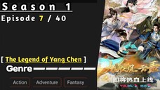 The Adventure Of Yang Chen Eps 7 Sub Indo