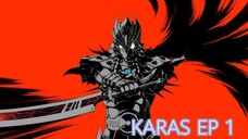 Karas |Ep 1