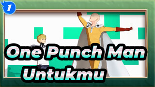 One Punch Man | [MMD] Untukmu [Guru dan Murid yang Sangat Lucu]_1