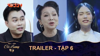 [TRAILER - TẬP 6] "Học viện cải lương" Phát sóng lúc 19h trên kênh truyền hình TodayTV và YouTV