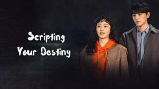 Scripting Your Destiny (2021) - Episode 3 | Hindi/Urdu | K-Drama | Korean Drama In Hindi Dubbed |