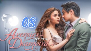 🇵🇭 Avenues of the diamond EPISODE 8
