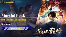 Martial Peak Eps 02 Wu Liang Dianfeng Sub Indo Donghua.[1080p]