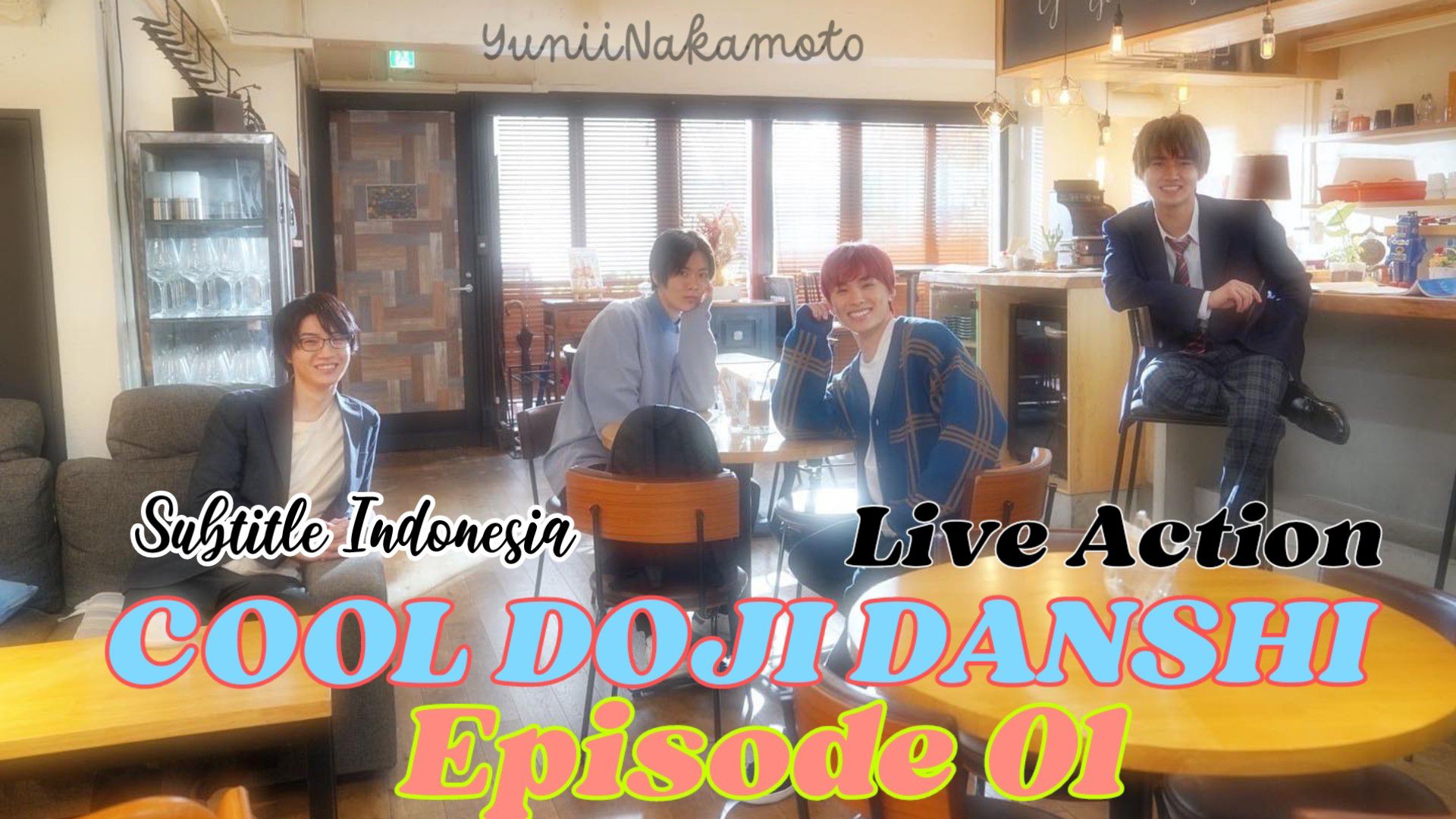 COOL DOJI DANSHI episode 01 [Live Action] Subtitle Indonesia by CHStudio♡ -  Bstation