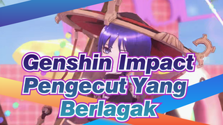 [Genshin,Impact/MMD],Pengecut,Yang,Berlagak_A