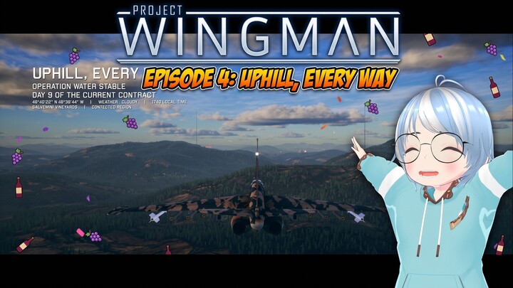 Uphill Both Ways! ⛰️ | Project Wingman Playthrough Ep. 4: Mission 4