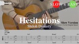 Hesitations - Shiloh Dynasty | Fingerstyle Guitar TAB (+ Slow & Easy)