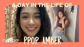 A Day in the Life of PPop Amber | Ppop Generation