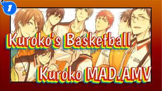 Kuroko's Basketball|【MAD】Being able to encounter with basketball is really wonderful!_1