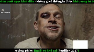 Người tù khổ sai (p1) #phimcuocsong