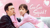 Go Go Squid (EP 10)