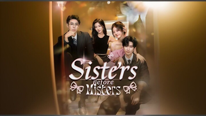 Sisters Before Misters