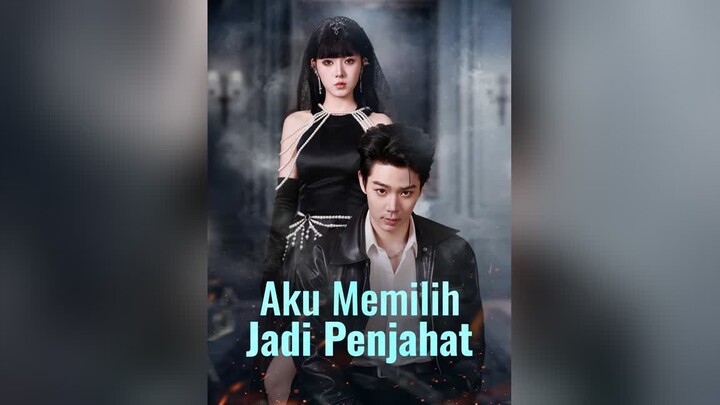 [Versi Dub]Aku Memilih Jadi Penjahat Full Bahasa Indonesia (RS)