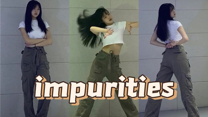 【LE_SSERAFIM】171女高《impurities》全曲翻跳！这个编舞尊的太好看了！！