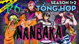 Tóm Tắt " Nhà Tù NanBa " | P6  | AL Anime