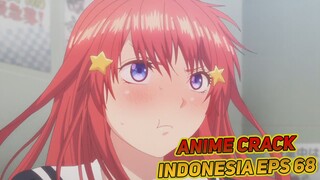 Ketika Dijahilin Terus Sama Ayang| Anime Crack Indonesia Episode 68