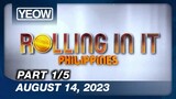 TV5 - Rolling In It Philippines S2 (1/5) | August 14, 2023