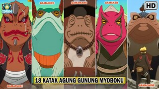 Mengenal 18 Katak Agung Gunung Myoboku - [NARUTO/BORUTO]