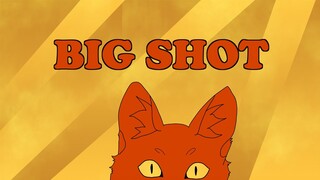 Big Shot - Warrior Cats animation meme