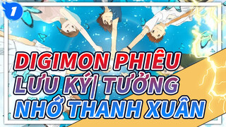 Digimon Phiêu Lưu Ký| Tưởng nhớ thanh xuân_1
