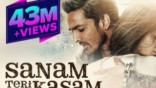 Sanam Teri Kasam .. Hindi full movie! heart touching story