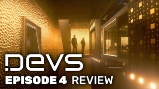DEVS | Episode 4 Review & Breakdown