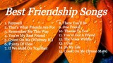 Best Friendship Songs Playlist