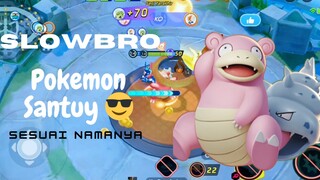 Gameplay Slowbro si pokemon santuy 😎