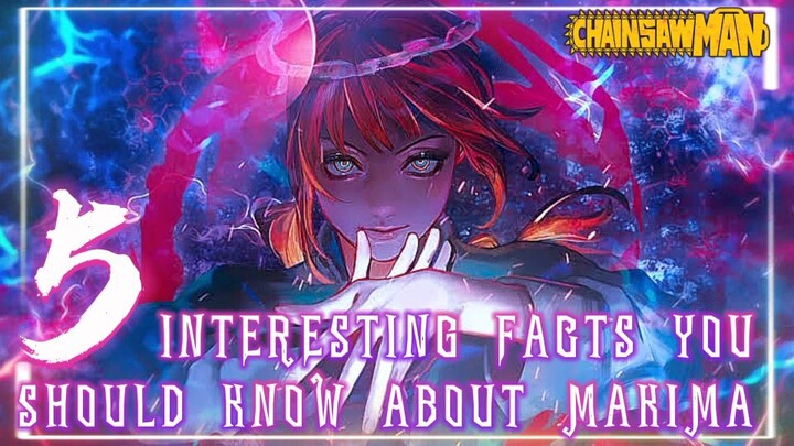 5 INTERESTING FACTS YOU SHOULD KNOW ABOUT MAKIMA [ TAGALOG ANIME REVIEW ]