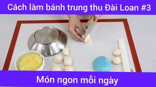 Bánh trung thu Đài Loan p3