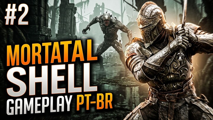 MORTAL SHELL #2 - SOBREVIVENDO NESTE MUNDO IMPLACÁVEL!