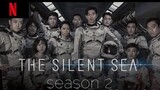THE SILENT SEA (season 2) Official trailer || NETFLIX web series || Release date