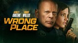 WRONG PLACE (2022)