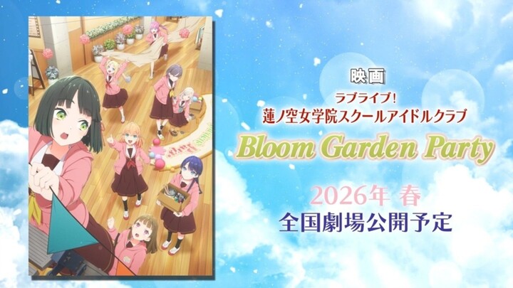 Love Live Bloom Garden Party (Sub Indonesia) 720p