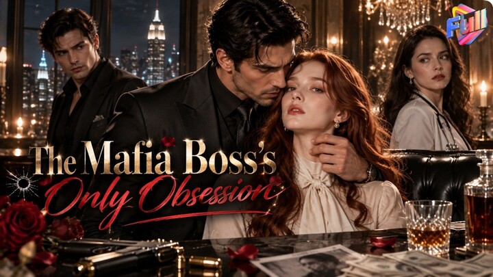 [AI] THE_MAFIA_BOSS'S_ONLY_OBSESSION