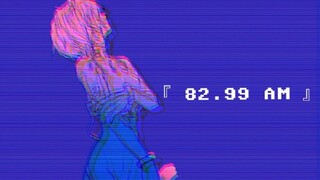 『82.99 AM』蒸 氣 頻 道