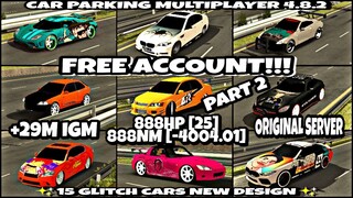|| Free Account Giveaway || Part 2 || 15 Glitch Cars New Design || Car Parking Multiplayer 4.8.2