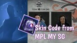 New Redeem Code in Mobile Legends MPL Tournament MY SG | Win a skin code