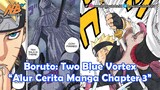 Boruto: Two Blue Vortex - Alur Cerita Manga Chapter 3