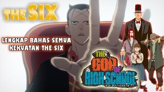 Lengkap! Bahas Semua Kekuatan The Six - THE GOD OF HIGH SCHOOL