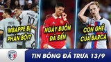 TIN BÓNG ĐÁ TRƯA 13/9: ‘Nạn nhân’ của Mbappe đã nhập hội Neymar-Messi? Ronaldo sắp bị MU 'thải loại'