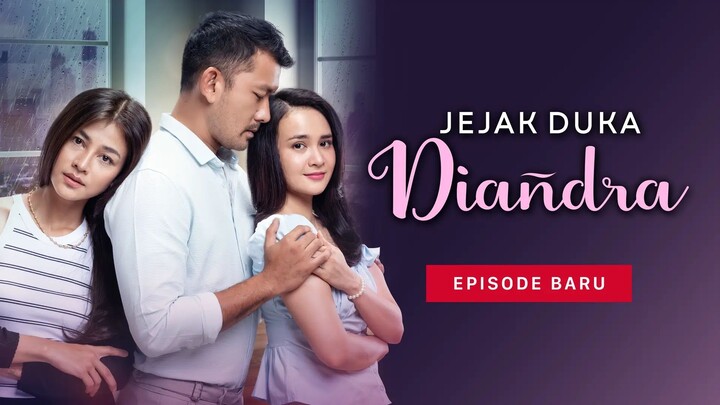 Jejak Duka Diandra Season 1 Episode 2 (2026)