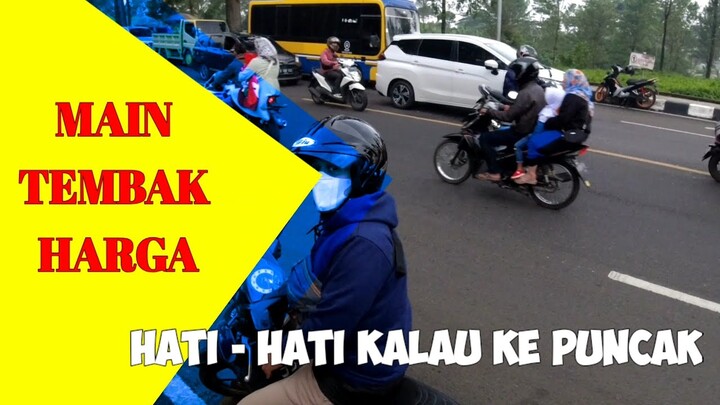 GAK NGOTAK BANGET MAIN TEMBAK HARGA | HATI - HATI KALAU  MAU KE PUNCAK BOGOR SEMANGKOK 50K