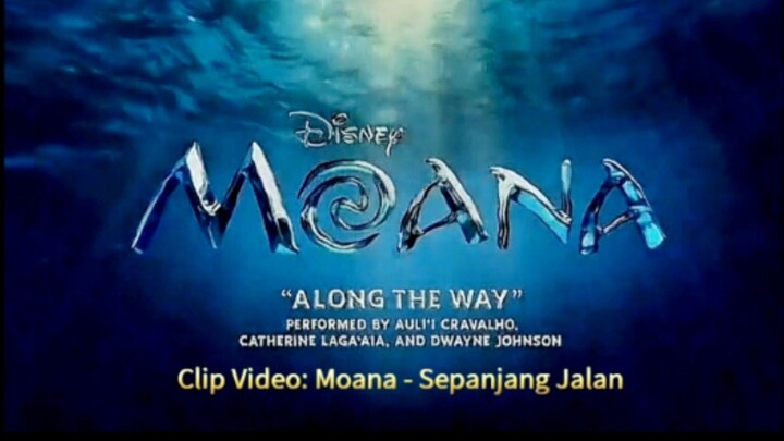 Clip Video:  Moana - Sepanjang Jalan  #moana2026