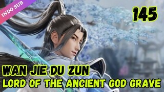 Lord Of The Ancient God Grave Episode 145 Subtitle Indonesia