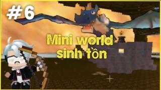 Mini world sinh tồn ( #6 ): Làm nghi lễ đập đầu dã nhân và đánh bại rồng hắc long huyền thoại.!