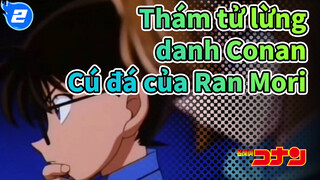 Cảnh 05 Cú đá Karate thần sầu của Ran | Thám tử lừng danh Conan_2