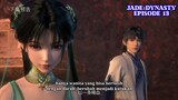 Jade Dynasty Episode 13 Spoiler Sub Indo - Mantra Kutukan