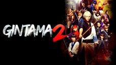 Gintama 2: Rules are Made to Be Broken (2018) SUB INDO